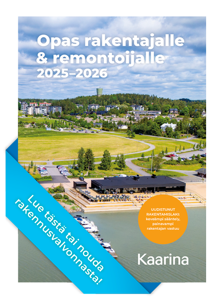 Opas rakentajalle ja remontoijalle 2025-2026 Kaarina: kuva oppaan kannesta